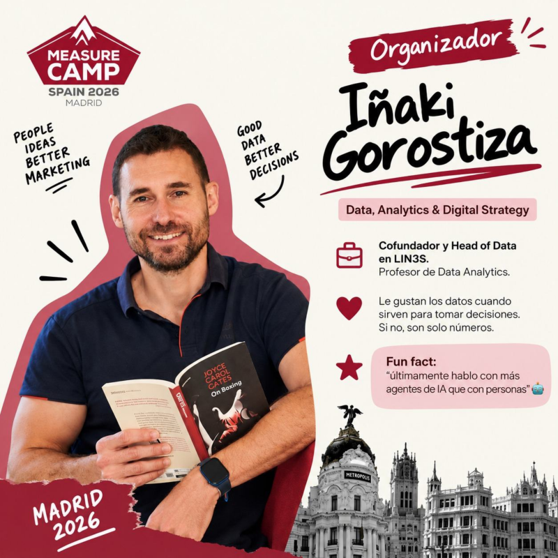 Iñaki Igorostiza, MeasureCamp Spain Madrid 2026 organiser
